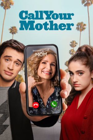 Call Your Mother hdfilme stream online