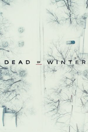 Dead of Winter hdfilme stream online