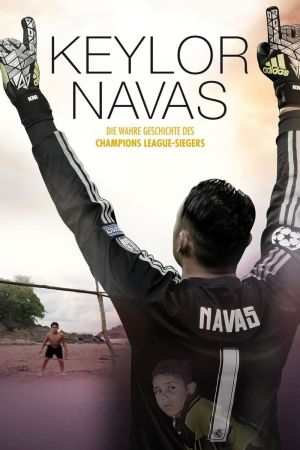 Keylor Navas: Die wahre Geschichte des Champions League-Siegers