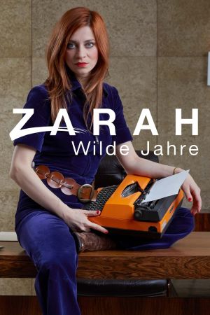 Zarah: Wilde Jahre hdfilme stream online