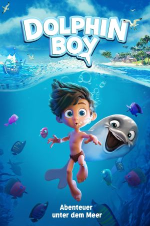 Dolphin Boy - Abenteuer unter dem Meer serie stream