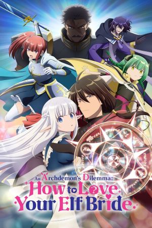 An Archdemon's Dilemma: How to Love Your Elf Bride hdfilme stream online