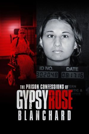 The Prison Confessions of Gypsy Rose Blanchard hdfilme stream online