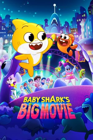 Baby Shark's Big Movie serie stream