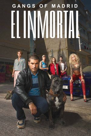 Gangs of Madrid - El Inmortal serie stream