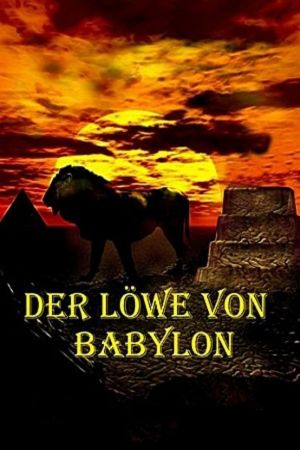 Der Löwe von Babylon serie stream